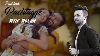 Pachtaoge by Atif Aslam Second Promo Leaked
