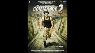 Commando 2 | Official Trailer | Vidyut Jammwal | Adah Sharma | Esha Gupta | Freddy | 3rd March 2017