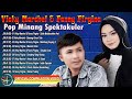 Vicky Marchel & Fanny Firgina - Pop Minang Spektakuler [Full Album] [Official Compilation Video HD]