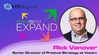 Inside Veeamon 2023 Rick Vanover Explores Ransomware And New Inline Detection Capability