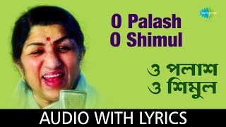 O Palash O Shimul With Lyrics | Lata Mangeshkar | Hemanta Mukherjee