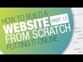 How to Create a Website - Complete workflow | Part 12: Putting the site online
