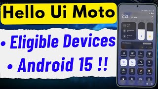 Hello UI Eligible Devices - Android 15 ! | hello ui features | moto android 14 update