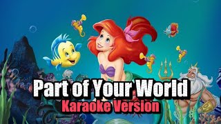 PART OF YOUR WORLD Karaoke | The Little Mermaid
