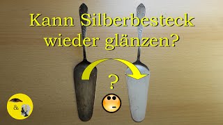 Silberbesteck reinigen - so geht's 😊