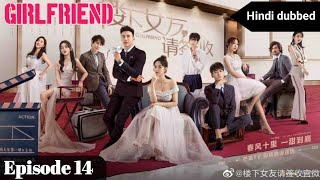 girlfriend episode 14 in Hindi dubbed | Chinese drama | Chinese Drama hindi dubbed | k-clip craze