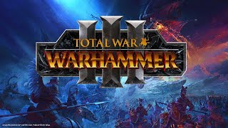 [Lycos大叔游戏直播间] Total War： Warhammer 3，指挥千军万马去征战吧！