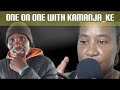 One On One With #Kamanja_Ke #podcast #africanvillagelife #iammarwa