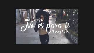 Fenix One X Young Tone | No es para ti (The Black Lions)