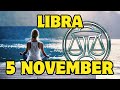 Libra ♎ ✨ 𝐇𝐮𝐠𝐞 𝐒𝐡𝐢𝐟𝐭 𝐅𝐨𝐫𝐰𝐚𝐫𝐝 ✨Horoscope For Today November 5, 2024 | Tarot