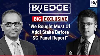 GQG Partners Bought Bulk Of Additional Stake In Adani Group Before SC Report | BQ Prime