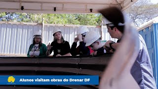 Alunos visitam obras do Drenar DF