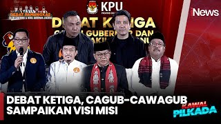 Ketiga Paslon Cagub-Cawagub Sampaikan Visi dan Misi  - Debat Pilkada Jakarta 17/11