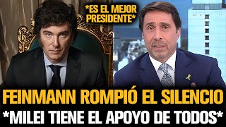 FEINMANN ROMPIÓ EL SILENCIO Y SE EMOCIONÓ POR MILEI EN SU GOBIERNO