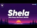 Sam Deep, Nia Pearl, Boohle - Shela (Lyrics)