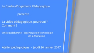 La vidéo pédagogique : Pourquoi ? Comment ?