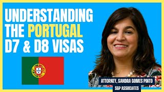 Understanding Portugals D7 & D8 Visas and NHR with Attorney Sandra Gomes Pinto