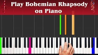 [Easy GUIDE] How to Play Bohemian Rhapsody on Piano Easy