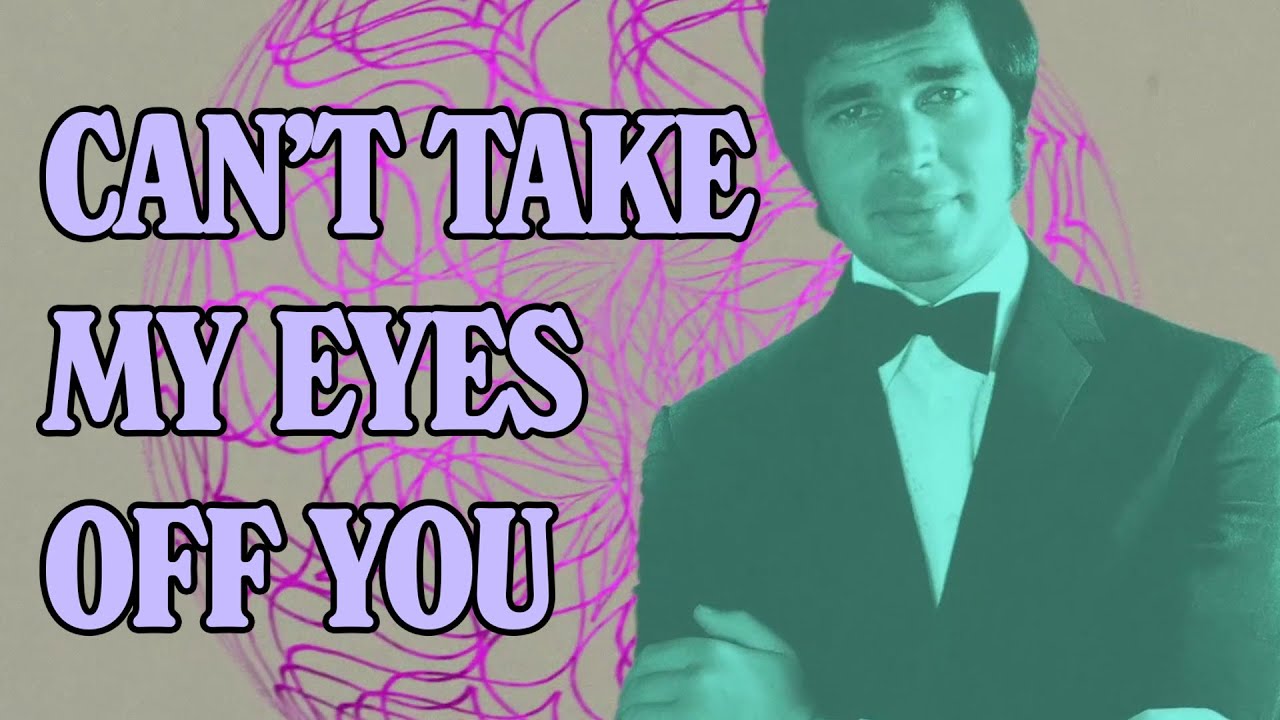 Can T Take My Eyes Off You Foxtrot