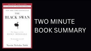 The Black Swan: The Impact of the Highly Improbable by Nassim Nicholas Taleb