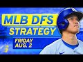 MLB DFS Today: DraftKings & FanDuel MLB DFS Strategy (Friday 8/2/24)