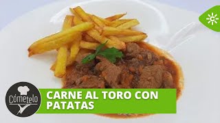 Cómetelo | Carne al toro con patatas