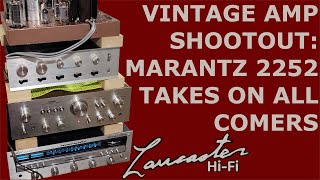 Vintage Amp and Receiver Shootout: Marantz 2252 Takes On All Comers