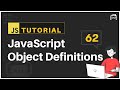 #62 JavaScript Bangla Tutorial | JavaScript Object Definitions