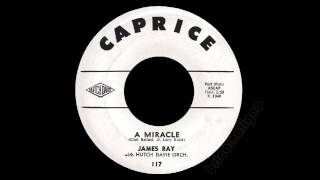 James Ray - A Miracle