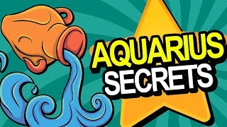 21 Secrets of the AQUARIUS Personality ♒