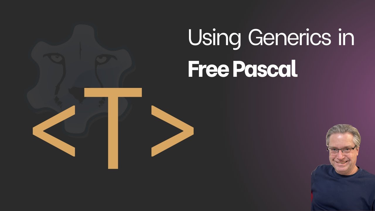 A Quick Guide To Using Generics In Free Pascal Youtube