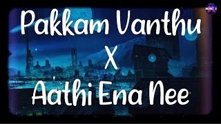 Pakkam Vanthu X Aathi Ena Nee (Remix) - Anirudh Ravichander | Drill Mix | Kathi | Mashup /\\