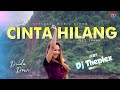 DJ THEPLEX ft DINDA DEWI | CINTA HILANG | Official Music Video