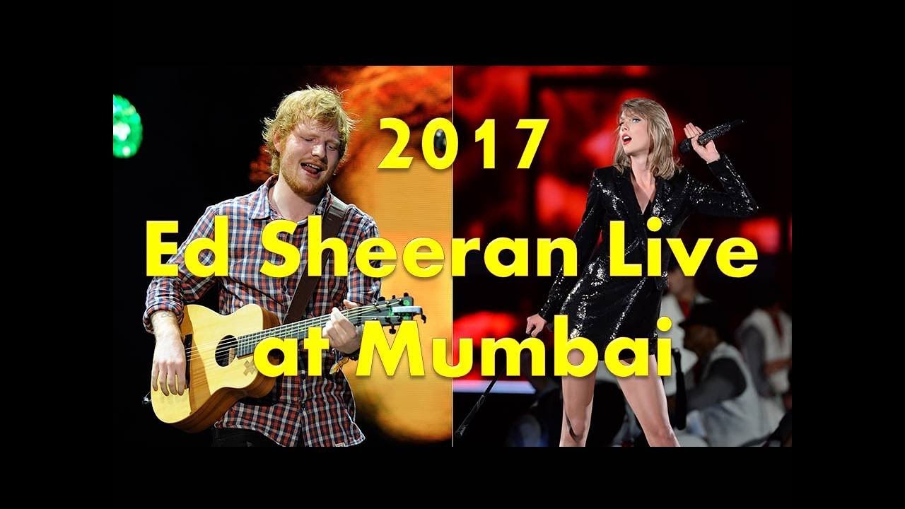 Ed Sheeran LIVE ( Shape Of You) At Mumbai India 2017 Concert..!! - YouTube