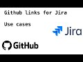 3 use cases of Github and Jira integration