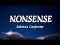 Sabrina Carpenter - Nonsense (lyrics)