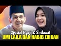 SPESIAL NGAJI DAN SHOLAWAT HABIB ZAIDAN DAN UMI LAILA BIKIN HEBOH JAMAAH TERBARU 2024