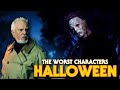 The WORST Characters in Halloween History.