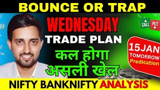 Nifty Prediction and Bank Nifty Analysis for Tomorrow | 15 January 2025 | Bank Nifty Prediction