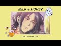 milk u0026 honey slowed billie marten