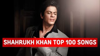 Top 100 Songs Of Shahrukh Khan | Random 100 Hit Songs Of Shahrukh Khan (Re-Upload)