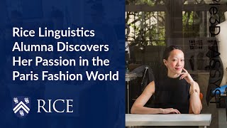 Alumna Deanne Nguyen finds her path to a global fashion brand in Paris - and a reconnection to Rice