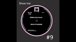 MDMelo (feat. Francis) - SHOW ME - #9/13  PIECE OF PARADISE