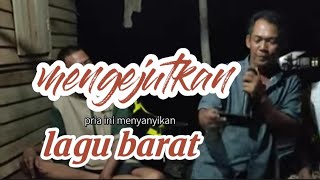 Mengejutkan..Pria ini menyanyikan lagu barat