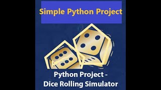 Dice Rolling Game || dice rolling simulator || Python Project