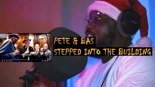 YOUR GRANDAD COULD NEVER! | Pete & Bas - Stepped into the Building [REACTION]