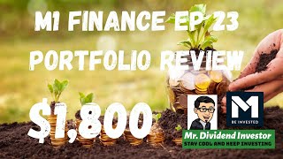 M1 Finance Ep 23 Portfolio Update I Fractional Shares I Dividend Investing I Beginning Investors💰