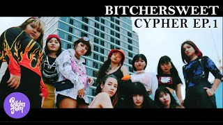 Bitchersweet Girls Cypher EP.1 (Prod. by 9K KAO) l [TH SUB]