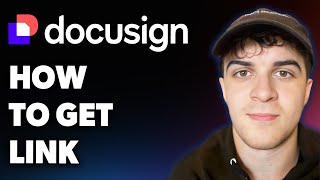 How to Get Docusign Link (simple!) (Full 2025 Guide)