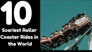 Roller Coasters, Ｓｃａｒｉｅｓｔ Roller Coaster Rides 2019 🇺🇸 🇬🇧 🇵🇰 🇮🇳